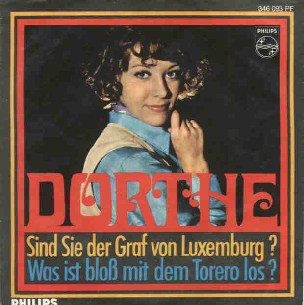 Dorthe - Sind Sie der Graf von Luxemburg