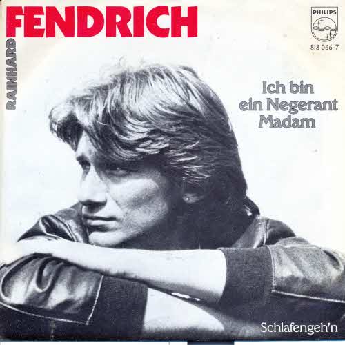 Fendrich Rainhard - Ich bin ein Negerant Madam (AT-Pressung)