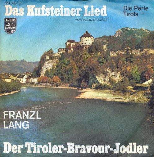 Lang Franzl - Das Kufsteinerlied
