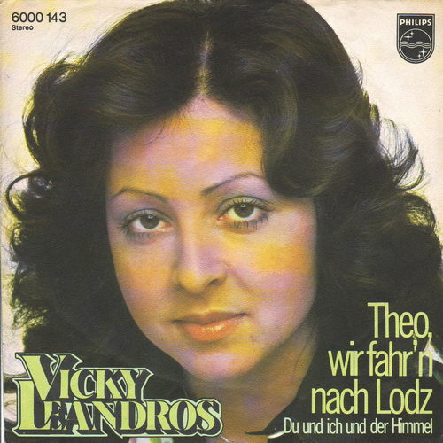 Leandros Vicky - Theo, wir fahr`n nach Lodz (diff. Cover-Rcksei