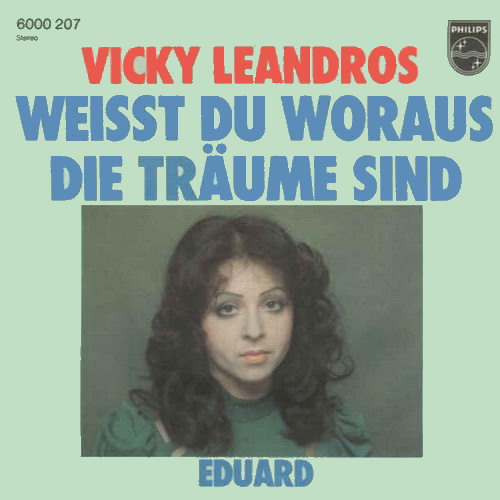 Leandros Vicky - Weisst du woraus die Trume sind (AT-Pressung)