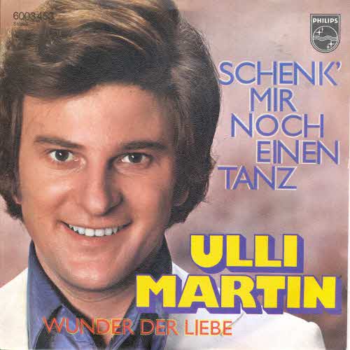 Martin Ulli - Schenk' mir noch einen Tanz