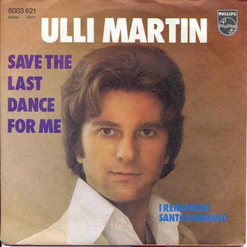 Martin Ulli - Save the last dance for me