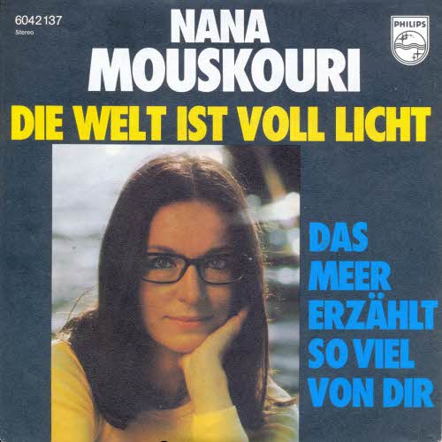 Mouskouri Nana - Die Welt ist voll Licht