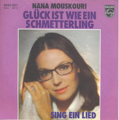 Mouskouri Nana - Glck ist wie ein Schmetterling (nur Cover)