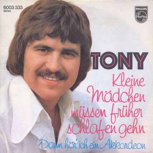 Tony - #Kleine Mdchen mssen frher schlafen gehen