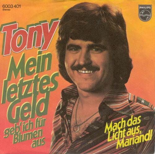 Tony - Mein letztes Geld......