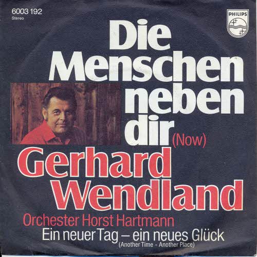 Wendland Gerhard - Die Menschen neben dir