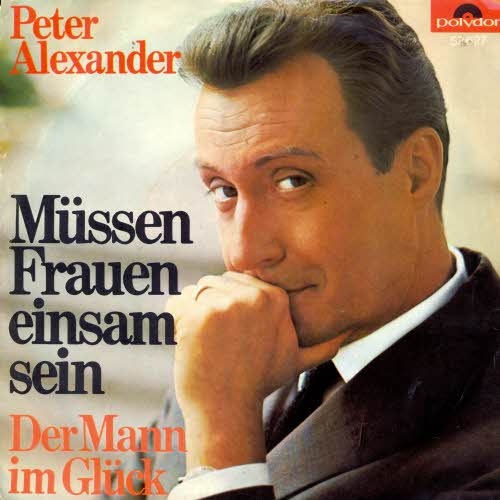 Alexander Peter - Mssen Frauen einsam sein