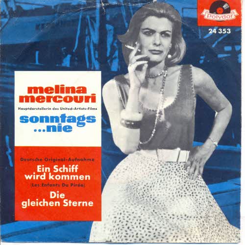 Mercouri Melina - Ein Schiff wird kommen