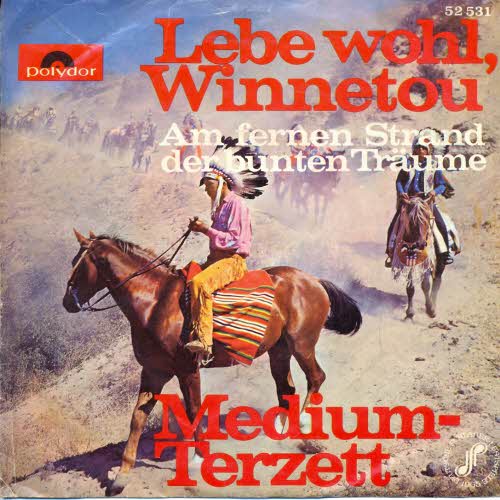 Medium Terzett - #Lebe wohl, Winnetou