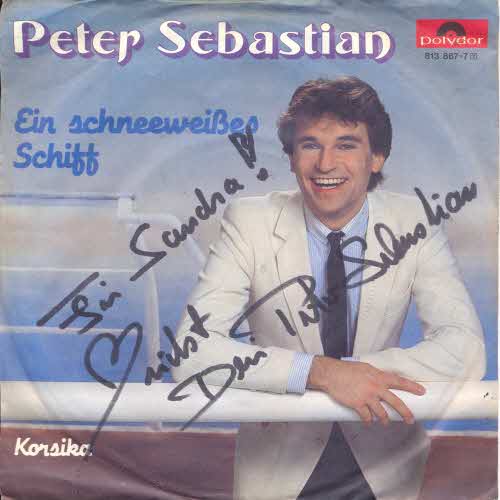Sebastian Peter - Ein schneeweisses Schiff (+AUTOGRAMM)