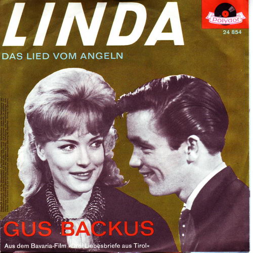 Backus Gus - Linda / Das Lied vom Angeln