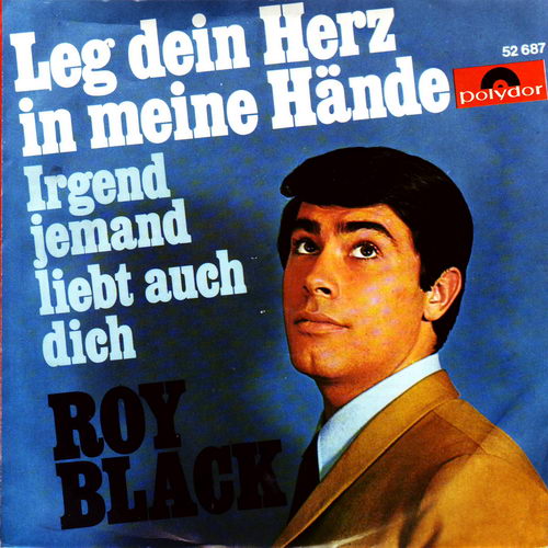 Black Roy - Leg dein Herz in meine Hnde