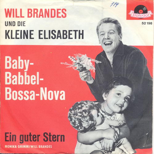 Brandes Will & kleine Elisabeth - Baby-Babbel-Bossa-Nova