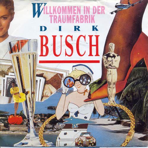 Busch Dirk - Willkommen in der Traumfabrik