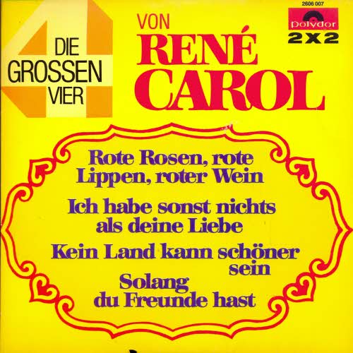 Carol René - Die grossen Vier