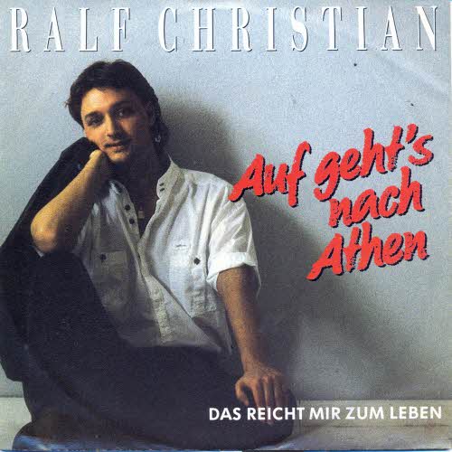 Christian Ralf - Auf geht`s nach Athen