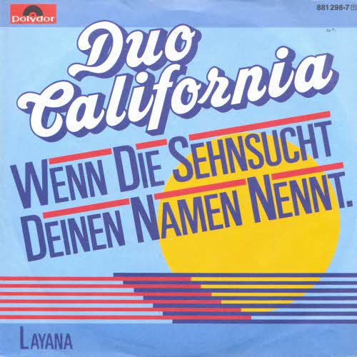 Duo California - Wenn die Sehnsucht deinen Namen nennt