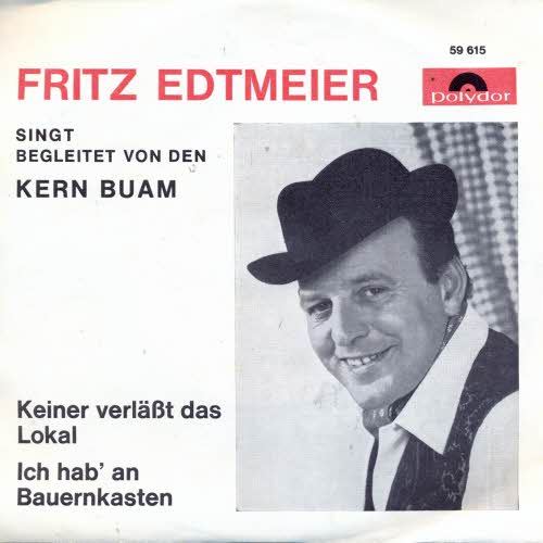 Edtmeier Fritz & Kern Buam - Keiner verlsst das Lokal