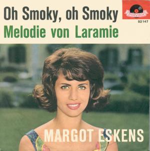 Eskens Margot - Oh Smoky, oh Smoky