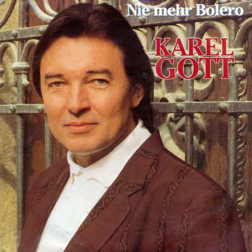 Gott Karel - Nie mehr Bolero