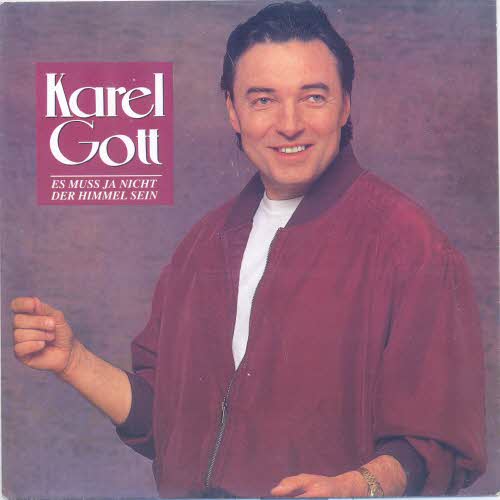 Gott Karel - Es muss ja nicht der Himmel sein