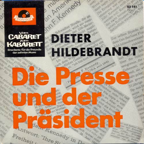 Hildebrandt Dieter - Die Presse und der Präsident (EP)