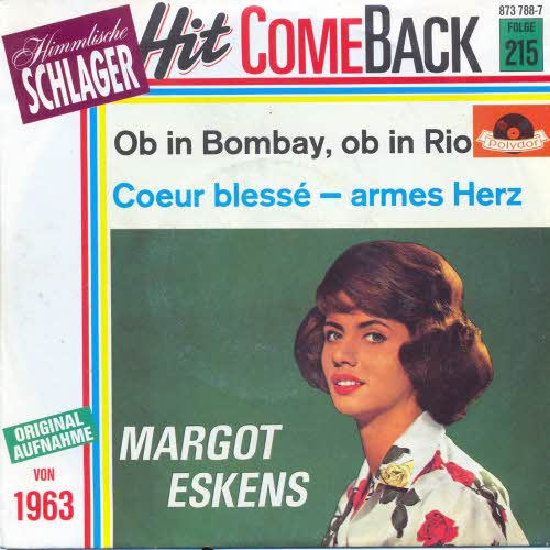 Eskens Margot - Ob in Bombay, ob in Rio (RI)
