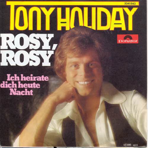 Holiday Tony - Rosy, Rosy