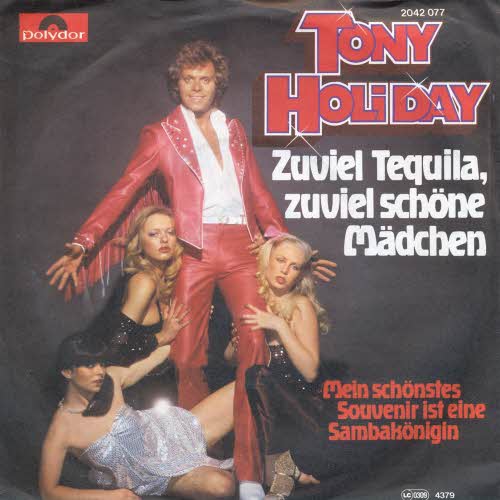 Holiday Tony - Zuviel Tequila, zuviel schne Mdchen