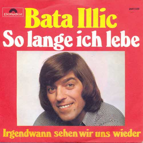 Illic Bata - So lange ich lebe (CH-Pressung)