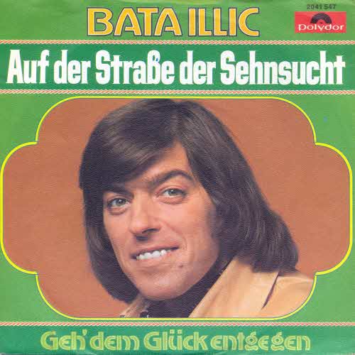 Illic Bata - Auf der Strasse der Sehnsucht