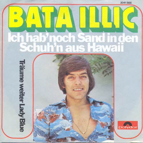 Illic Bata - Ich hab' noch Sand in den Schuh'n aus Hawaii