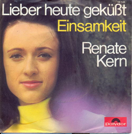 Kern Renate - #Lieber heute geksst