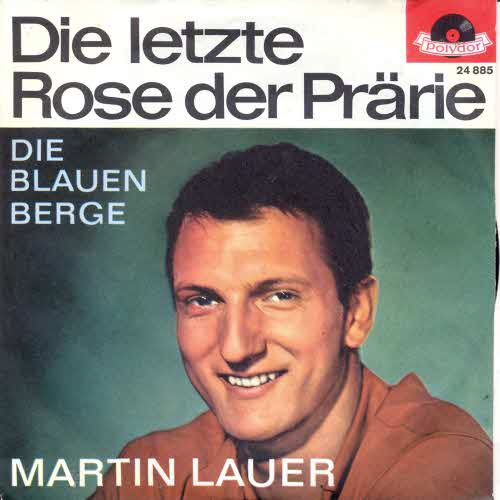 Lauer Martin - Die letzte Rose der Prrie
