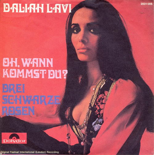 Lavi Daliah - Oh, wann kommst du? (AT-Pressung)