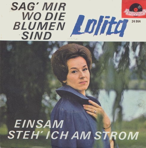 Lolita - Sag' mir wo die Blumen sind (nur Cover)