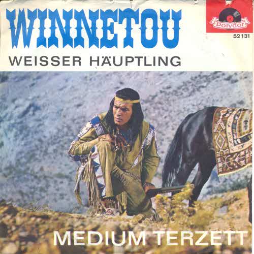 Medium Terzett - Winnetou