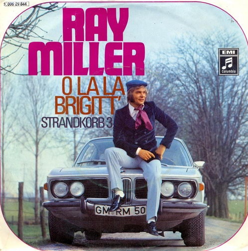 Miller Ray - #O la la Brigitt