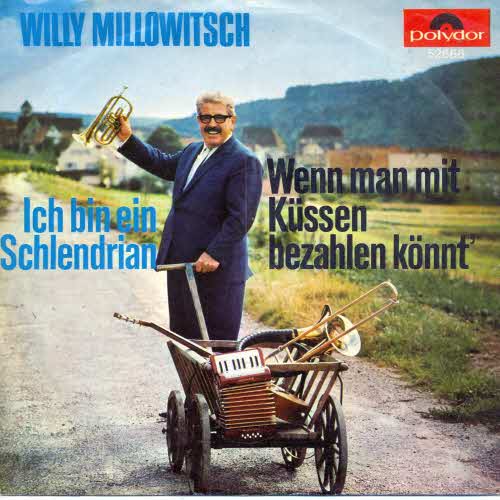 Millowitsch Willy - Ich bin ein Schlendrian