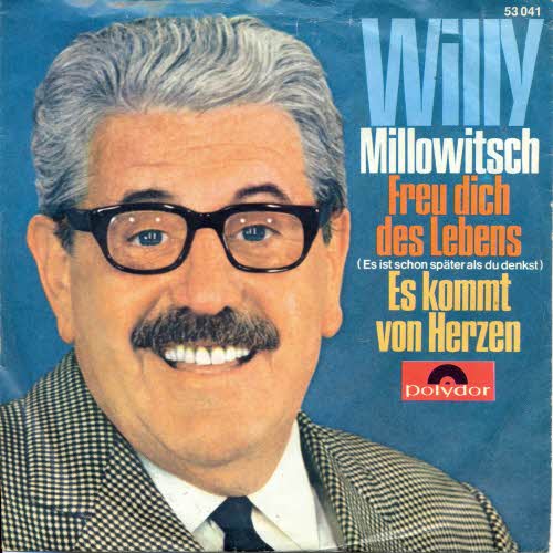 Millowitsch Willy - Freu dich des Lebens