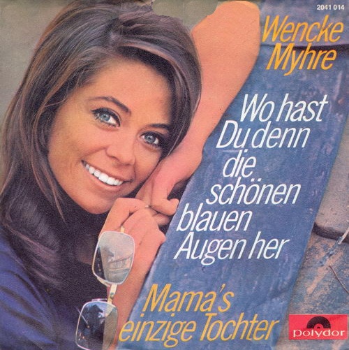 Myhre Wencke - Wo hast du denn die schnen.... (nur Cover)