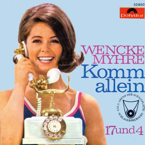 Myhre Wencke - Komm allein