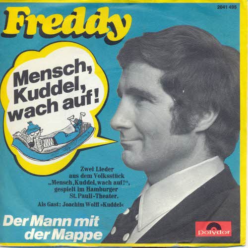 Quinn Freddy - Mensch, Kuddel, wach auf!