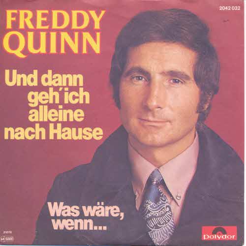 Quinn Freddy - Und dann geh' ich alleine nach Hause