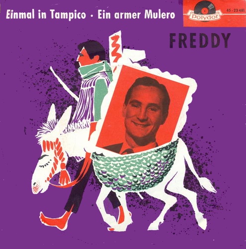 Quinn Freddy - Einmal in Tampico