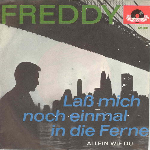 Quinn Freddy - Lass mich noch einmal in die Ferne