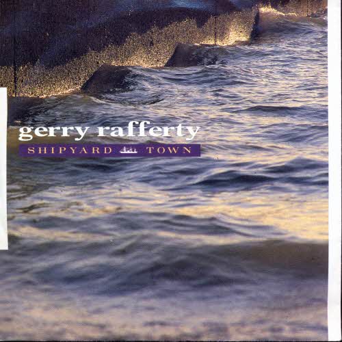 Rafferty Gerry - Shipyard town