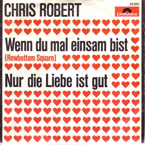 Robert Chris - #Wenn du mal einsam bist